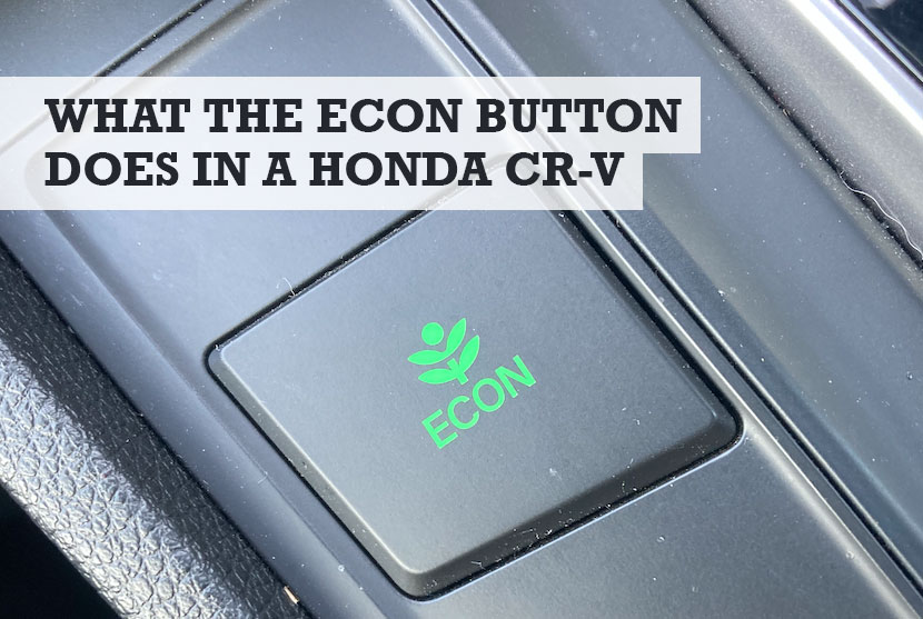 What Does the ECON Button Do on a Honda CR-V