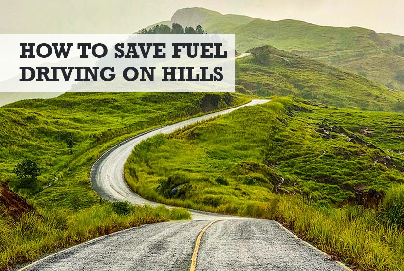 How Can You Save Fuel While Driving on Hills?
